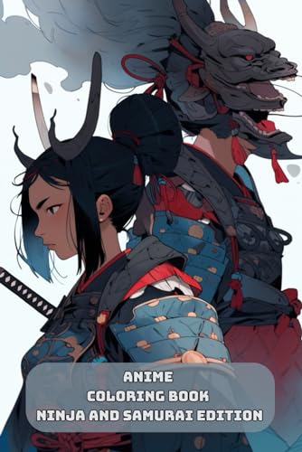Anime Coloring Book For Kids: Ninja and Samurai Edition von Independently published